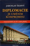 Diplomacie je uměním kompromisu - obálka