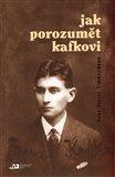 Jak porozumět Kafkovi - obálka