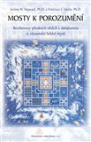 Mosty k porozumění. (Rozhovory předních vědců s dalajlamou o zkoumání lidské mysli) - obálka