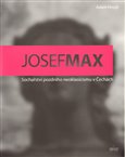 Josef Max (Sochařství pozdního neoklasicismu v Čechách) - obálka