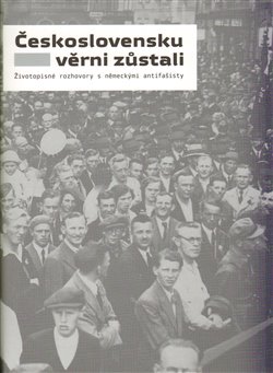 Obálka titulu Československu věrni zůstali