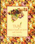 Tajné staročeské recepty - obálka