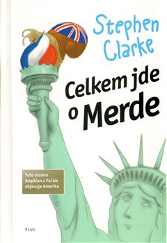 Obálka titulu Celkem jde o Merde