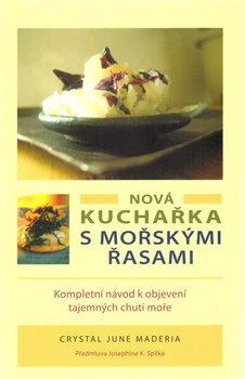Obálka titulu Nová kuchařka s mořskými řasami