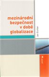 Mezinárodní bezpečnost v době globalizace - obálka