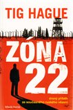 Zóna 22 (Drsný příběh ze současného ruského vězení) - obálka