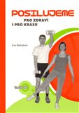 Posilujeme pro zdraví i pro krásu - obálka