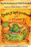 Draka je lepší pozdravit aneb o etiketě (Základy slušného chování pro malé děti v krátkých pohádkách a verších) - obálka