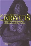 Čerwuiš aneb Z Pacheka do Pacheka oklikou přes střední Evropu - obálka