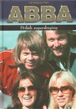 ABBA - Příběh superskupiny - obálka