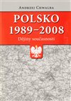Obálka knihy Polsko 1989–2008: dějiny současnosti