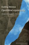 Opožděné vzpomínky (Životopis, který se nevešel na jednu stránku) - obálka