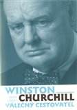 Winston Churchill – válečný cestovatel - obálka