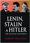 Lenin, Stalin & Hitler