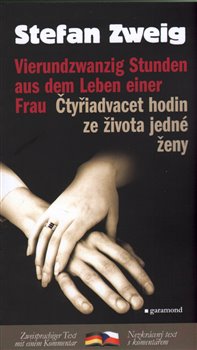Obálka titulu Čtyřiadvacet hodin v životě ženy/Vierundzwanzig Stunden aus dem Leben einer Frau