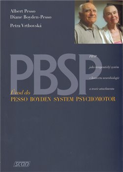 Obálka titulu PBSP - Úvod do Pesso Boyden Systém Psychomotor