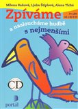 Zpíváme a nasloucháme hudbě s nejmenšími - obálka