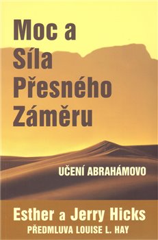 Obálka titulu Moc a síla přesného záměru