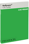 Las Vegas Wallpaper City Guide (The fast-track guide for the smart traveller) - obálka