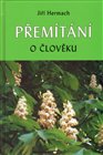 Přemítání o člověku - obálka