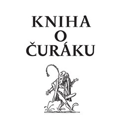 Obálka titulu Kniha o čuráku