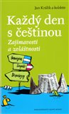 Každý den s češtinou (Zajímavosti a zvláštnosti) - obálka