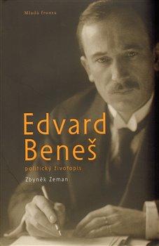 Obálka titulu Edvard Beneš - politický životopis