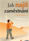 Jak najít zaměstnání