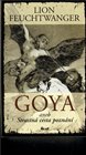 Goya aneb Strastná cesta poznání