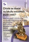 Chcete se dostat na fakultu sociálních studií (věd)? 2. díl