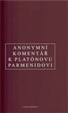 Anonymní komentář k Platónovu „Parmenidovi“ - obálka
