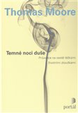 Temné noci duše (Průvodce na cestě těžkými životními zkouškami) - obálka