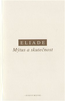 Obálka titulu Mýtus a skutečnost
