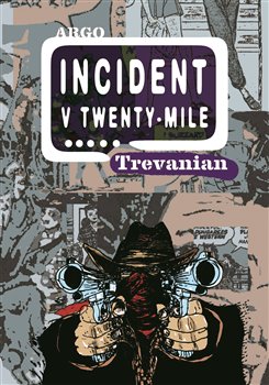 Obálka titulu Incident v Twenty-Mile