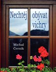 Nechtěj obývat vichry - obálka