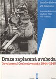 Draze zaplacená svoboda I.+II. - obálka