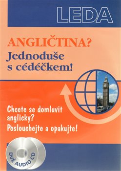 Obálka titulu Angličtina? Jednoduše s cédéčkem!