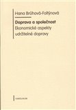 Doprava a společnost (Ekonomické aspekty udržitelné dopravy) - obálka