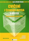 Cvičení z českého jazyka v kostce pro SŠ - obálka