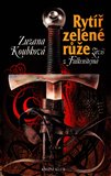 Rytíř zelené růže (Záviš z Falkenštejna) - obálka