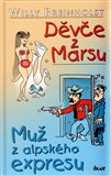 Děvče z Marsu, Muž z alpského expresu - obálka