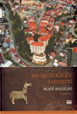 Archeologická tajemství Mladé Boleslavi - obálka