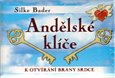 Andělské klíče k otvírání brány srdce - obálka