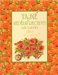 Tajné nedělní recepty naší babičky - Léto - obálka