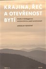 Krajina, řeč a otevřenost bytí