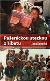 Pašeráckou stezkou z Tibetu - obálka