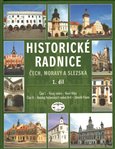 Historické radnice Čech, Moravy a Slezska, I. díl - obálka