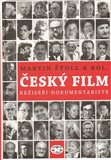 Český film. Režiséři - dokumentaristé - obálka