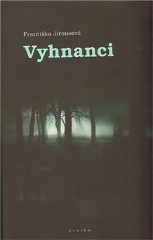 Obálka titulu Vyhnanci