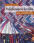 Paličkovaná krajka pro začátečníky - obálka